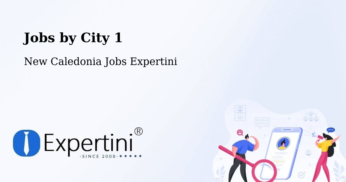 City Jobs in New Caledonia - Expertini